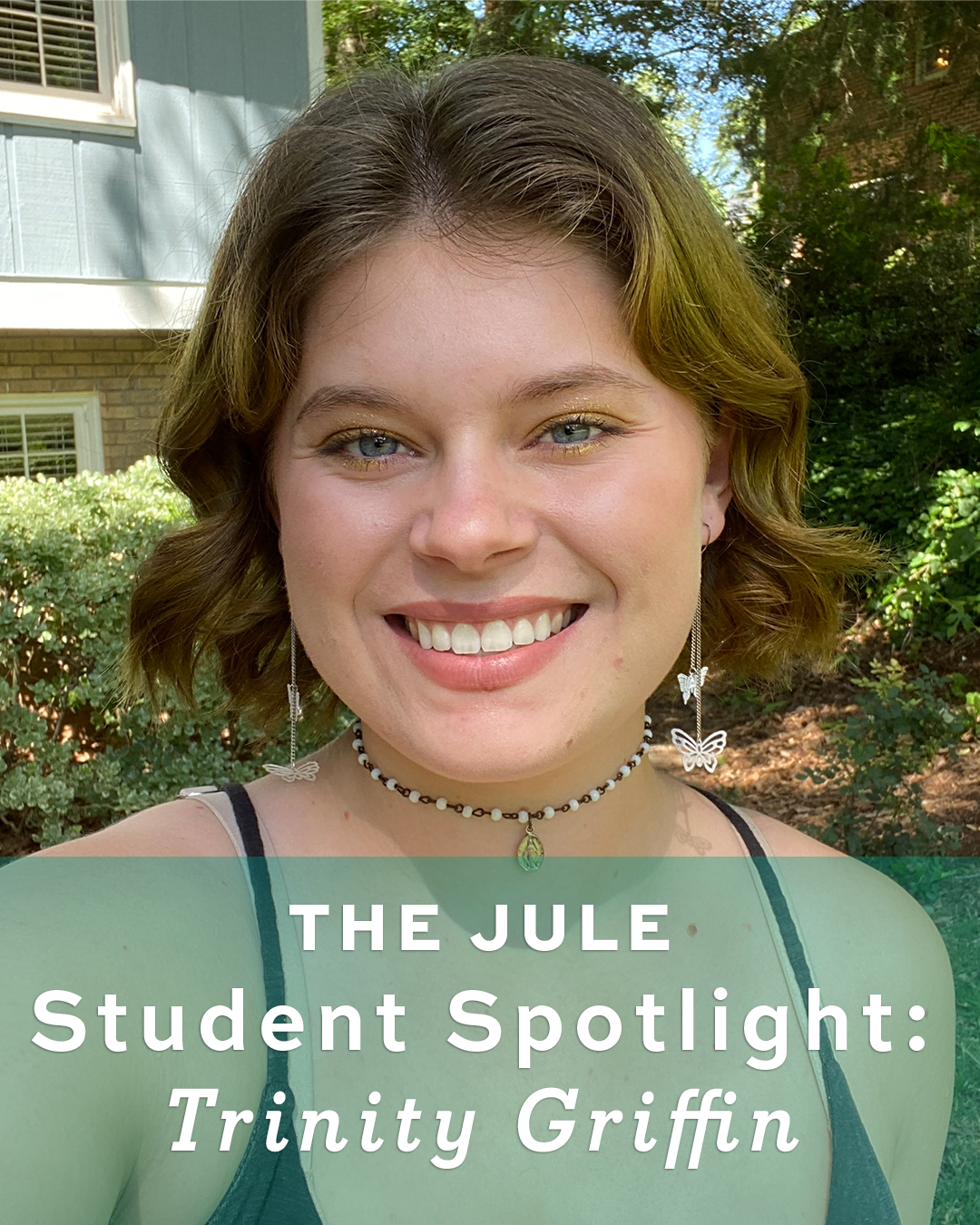 Student Spotlight: Trinity Griffin